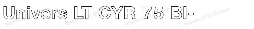 Univers LT CYR 75 Bl字体转换
